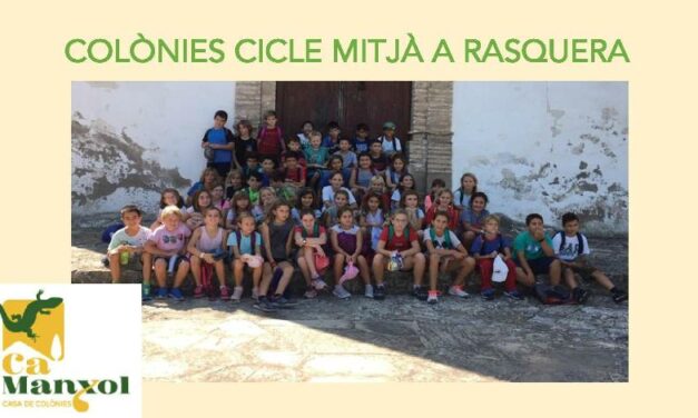 Colònies de 3r i 4t d’EP a Rasquera